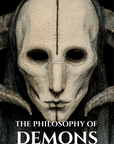 THE PHILOSOPHY OF DEMONS | EBOOK